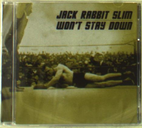 Jack Rabbit Slim: Won't Stay Down, CD