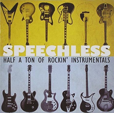 Speechless: Half A Ton Of Rockin' Instrumentals, 2 CDs