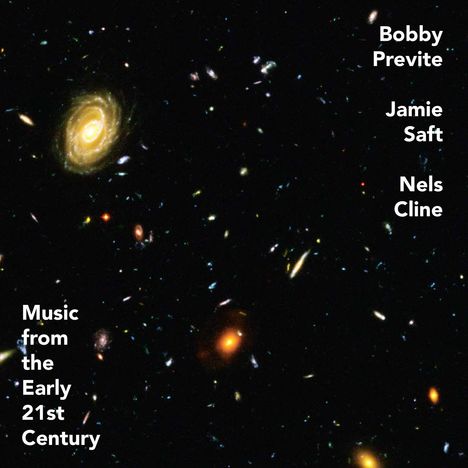 Bobby Previte, Jamie Saft &amp; Nels Cline: Music From The Early 21st Century (Red Vinyl), 2 LPs