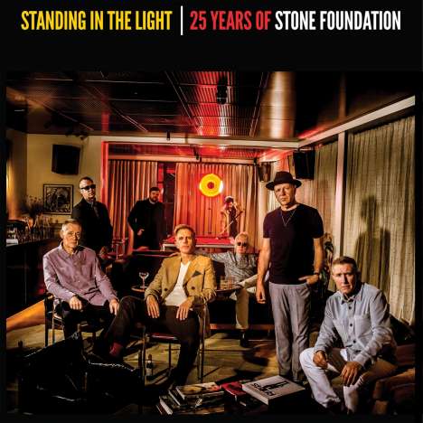 Stone Foundation: Standing In The Light (25 Years Of Stone Foundation), 2 CDs