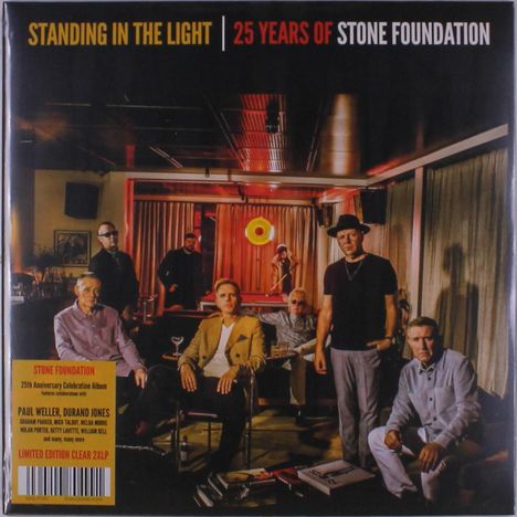 Stone Foundation: Standing In The Light: 25 Years Of Stone Foundation (25th Anniversary) (Limited Edition) (Clear Vinyl), 2 LPs