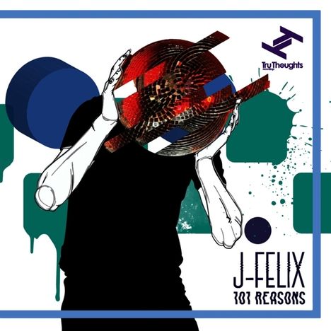 J-Felix: 101 Reasons, CD