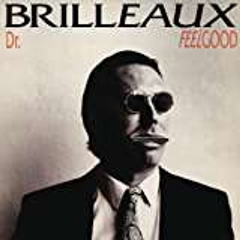 Dr. Feelgood: Brilleaux, CD