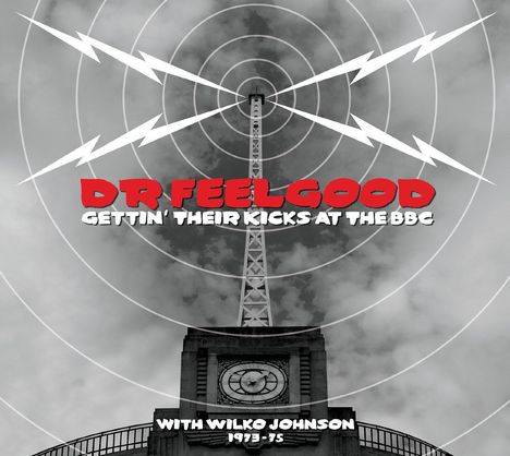 Dr. Feelgood: Gettin' Their Kicks At The BBC, 2 CDs