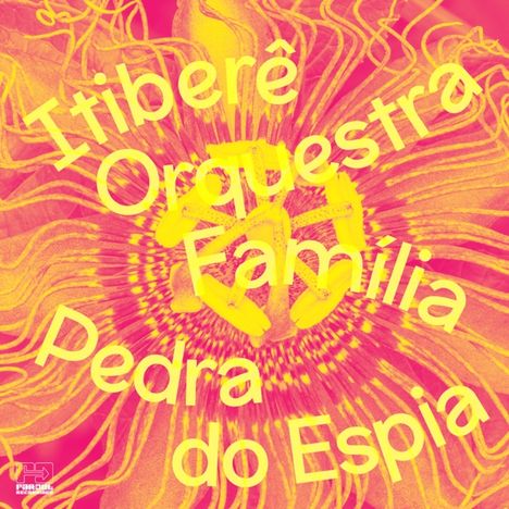 Itiberê Orquestra Família: Pedra Do Espia (180g), LP