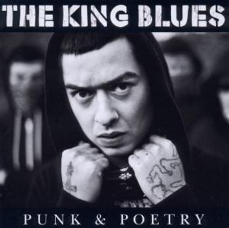The King Blues: Punk &amp; Poetry, CD
