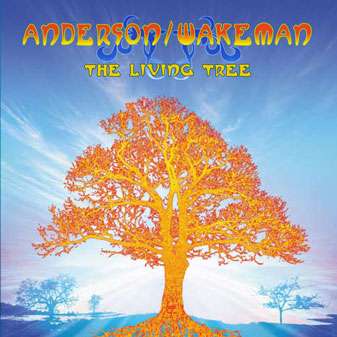 Jon Anderson &amp; Rick Wakeman: The Living Tree, CD