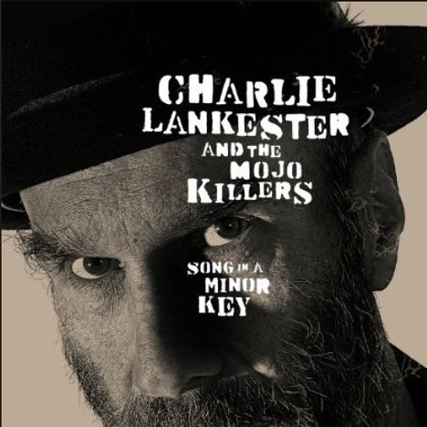 Charlie Lankester & The Mojo Killers: Song In A Minor Key, CD