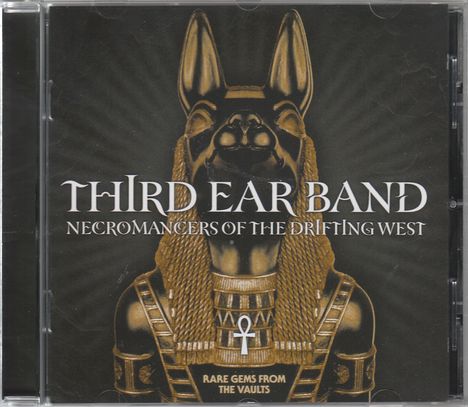 Third Ear Band: Necromancers Of The Drifting West, CD