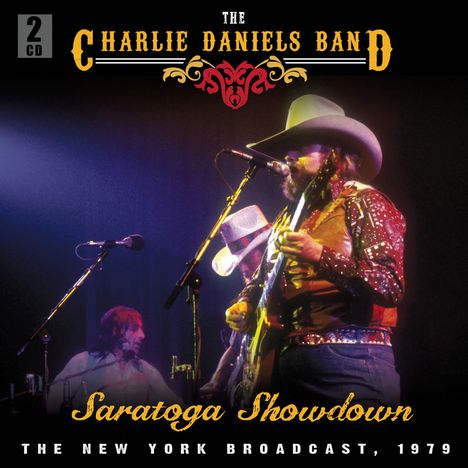 Charlie Daniels: Saratoga Showdown: The New York Broadcast 1979, 2 CDs