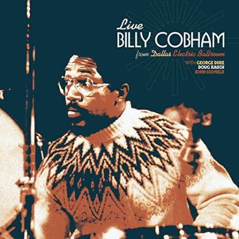 Billy Cobham (geb. 1944): Live 1975 From Dallas Electric Ballroom, 2 CDs