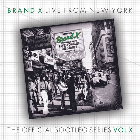 Brand X: Live From New York: Rochester 1977 - The Official Bootleg Series Vol.X, CD