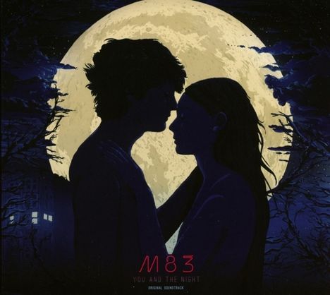 M83: Filmmusik: You And The Night (Original Soundtrack), CD