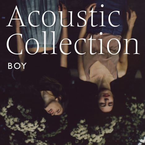 Boy (Valeska Steiner/Sonja Glass): Acoustic Collection, LP