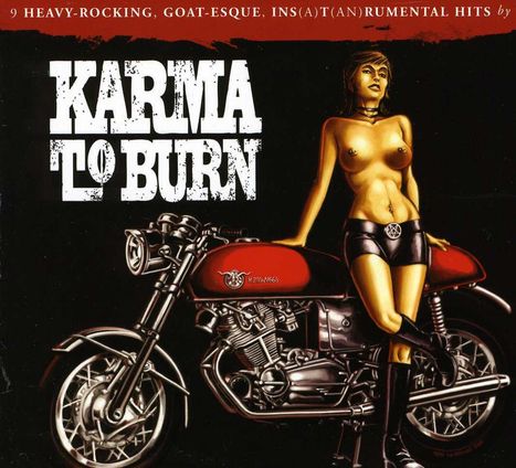 Karma To Burn: Karma To Burn-Slight Reprise (Feat. John Garcia), CD