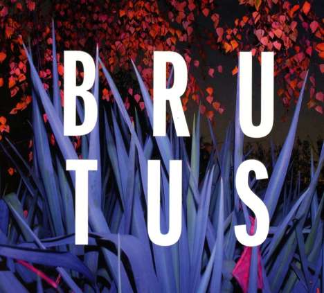 Brutus: Burst, CD