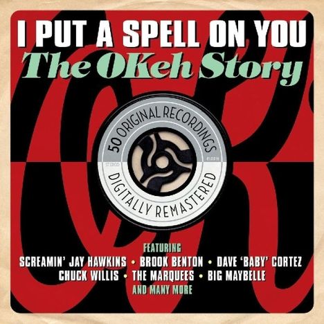 I Put A Spell On You: The Okeh Story, 2 CDs