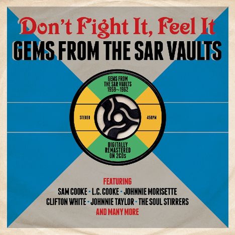 Don't Fight It, Feel It: Gems From The SAR Vaults, 2 CDs