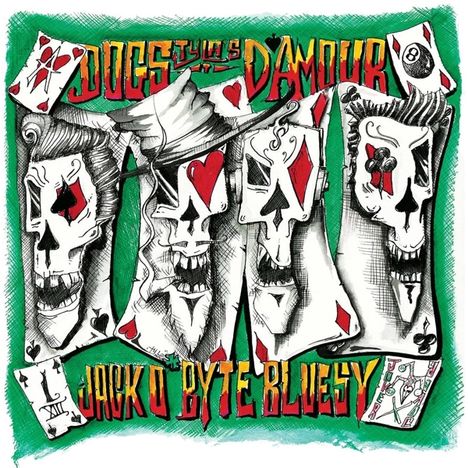 Tyla's Dogs D'Amour: Jack O'Byte Bluesey (Part 1), CD