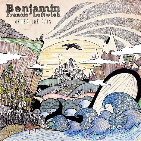 Benjamin Francis Leftwich: After The Rain, LP