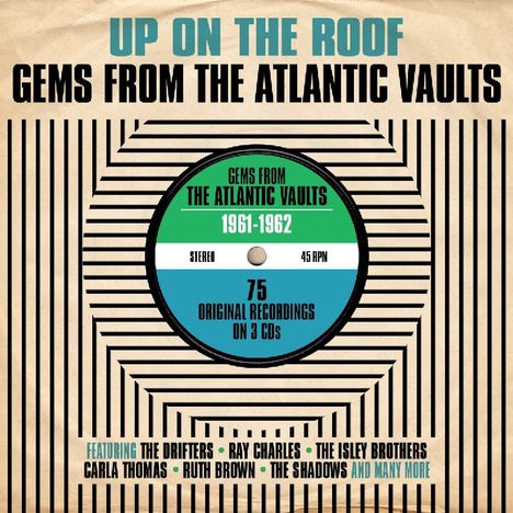 Up On The Roof: Gems From The Atlantic Vaults, 3 CDs