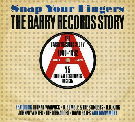 Snap Your Fingers: The Barry Records Story, 3 CDs