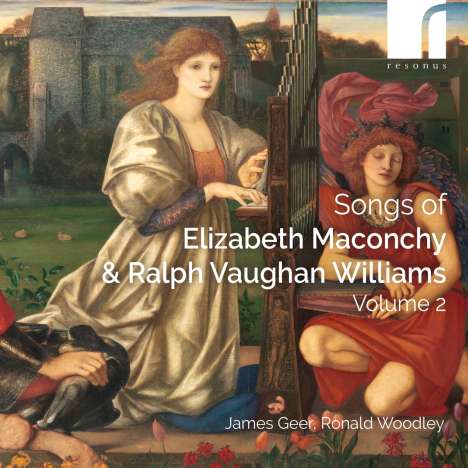 James Geer - Songs of Elizabeth Maconchy &amp; Ralph Vaughan Williams Vol.2, CD