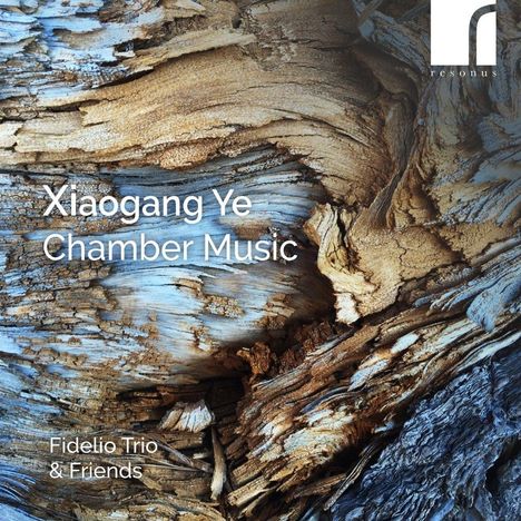 Xiaogang Ye (geb. 1955): Kammermusik, CD