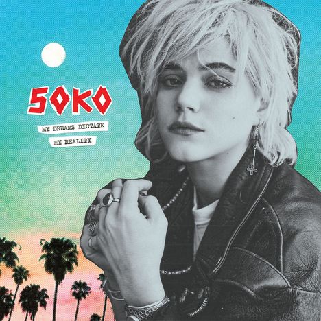 Soko: My Dreams Dictate My Reality, CD