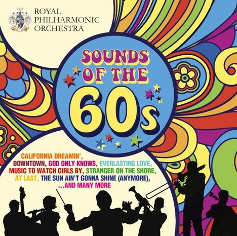 Royal Philharmonic Orchestra: Sounds of the 60s, CD