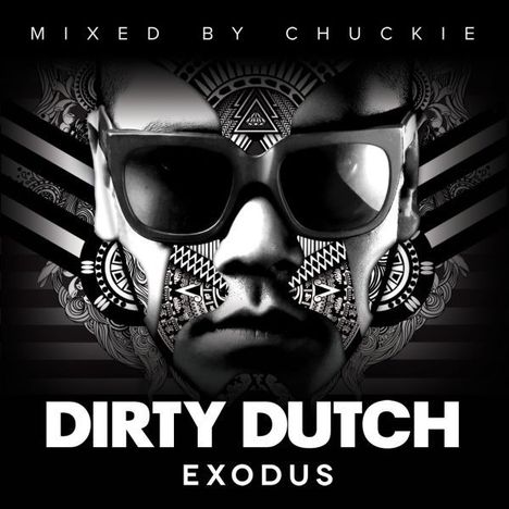 Dirty Dutch Exodus Mixed By Chuckie, 2 CDs
