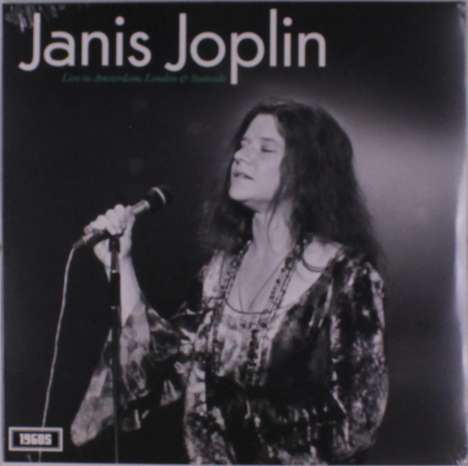 Janis Joplin: Live In Amsterdam, London &amp; Stateside, LP
