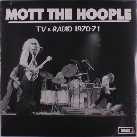 Mott The Hoople: TV &amp; Radio 1970-71, LP