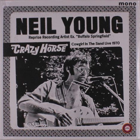 Neil Young: Cowgirl In The Sand - Live 1970 (mono), LP