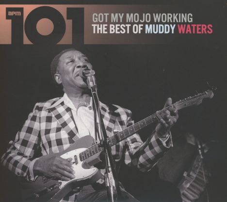 Muddy Waters: Got My Mojo Working: The Best Of Muddy Waters, 4 CDs