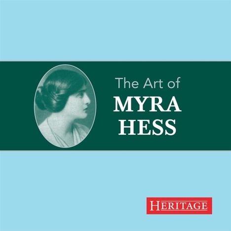 Myra Hess - The Art of Myra Hess, CD