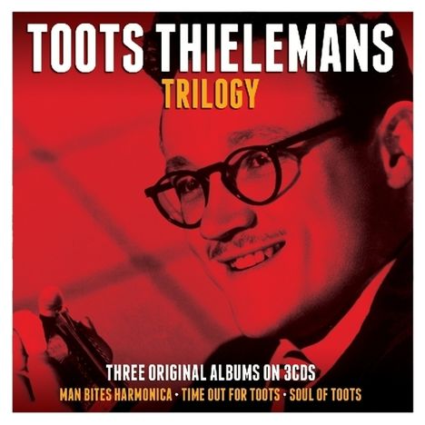 Toots Thielemans (1922-2016): Trilogy, 3 CDs