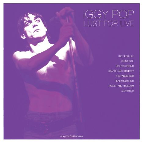 Iggy Pop: Lust For Live (180g) (Colored Vinyl), LP