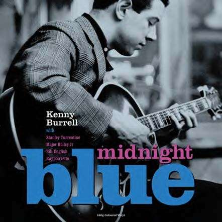 Kenny Burrell (geb. 1931): Midnight Blue (180g) (Blue Vinyl), LP
