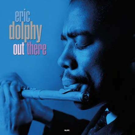 Eric Dolphy (1928-1964): Out There (180g), LP
