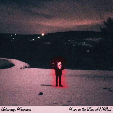 Antarctigo Vespucci: Love In the Time Of E-Mail, LP