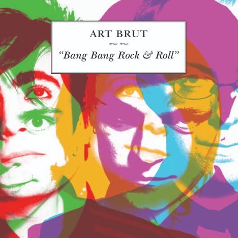 Art Brut: Bang Bang Rock And Roll (Limited Edition) (Gold Vinyl), LP