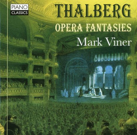 Sigismund Thalberg (1812-1871): Fantasien über Opern, CD