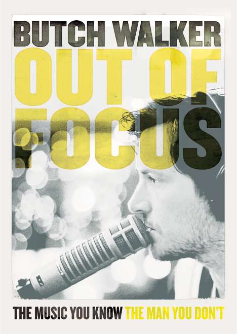 Butch Walker: Out Of Focus: The Music You Know, The Man You Don't, DVD