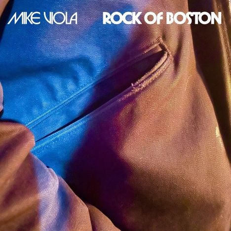 Mike Viola: Rock Of Boston, CD