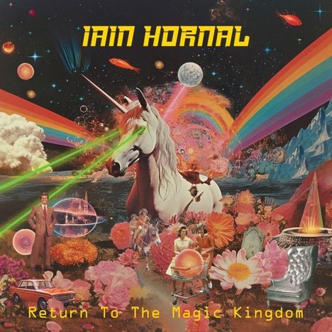 Iain Hornal: Return To The Magic Kingdom, CD