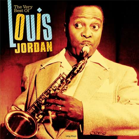 Louis Jordan (1908-1975): Very Best Of (180g), LP