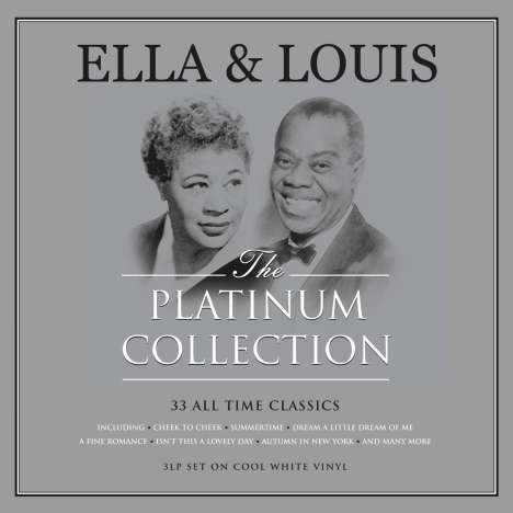 Louis Armstrong &amp; Ella Fitzgerald: Platinum Collection (Cool White Vinyl), 3 LPs