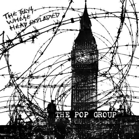 The Pop Group: The Boys Whose Head Exploded (Limited Edition) (Picture Disc), LP