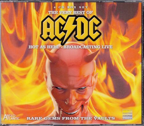 AC/DC: The Very Best Of AC/DC: Hot As Hell - Broadcasting Live (Bon Scott Era 1977 - 1979), 4 CDs